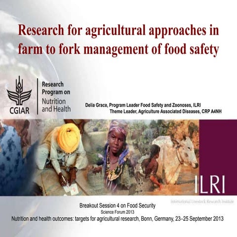 Research for agricultural approaches in farm to fork management of food safety