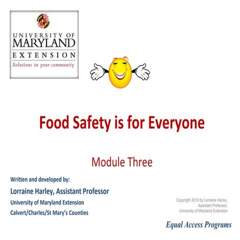 Food Safety is for  Everyone, Module 3: Cross-contamination