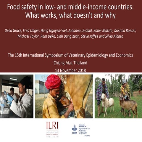 Food safety in low- and middle-income countries: What works, what doesn't and...
