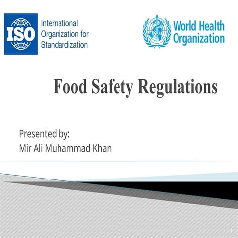Food safety regulations(globally and Pakistan) | PPTX
