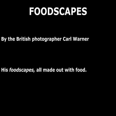 Foodscapes