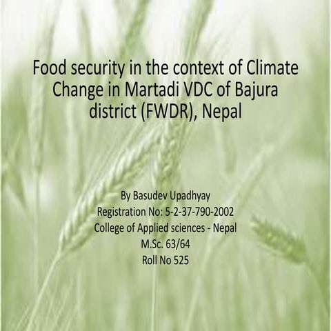 Food security in Martadi VDC of Bajura district, FWDR Nepal