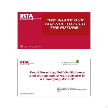 Food Security, Self-Sufficiency and Sustainable Agriculture in a Changing World