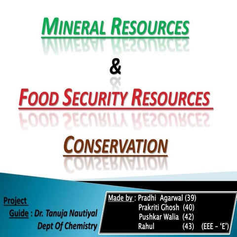 Food security and mineral resources conservation