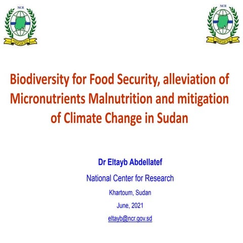 Biodiversity for Food Security, alleviation of Micronutrients Malnutrition an...