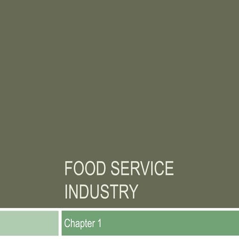 Food service industry
