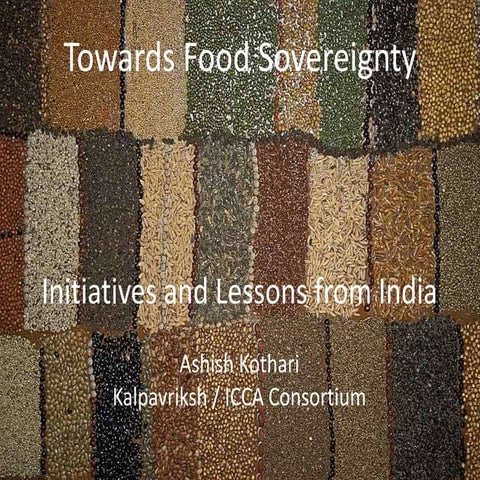 Food sovereignty: Initiatives and lessons from India