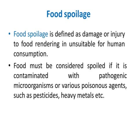 Food Spoilage with processing methods.pptx