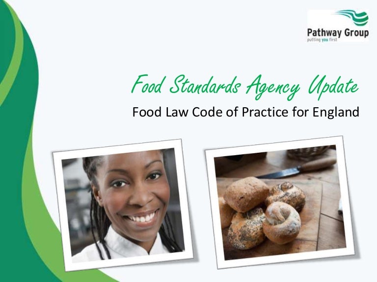 Food Standards Update Food Law Code of Practice England