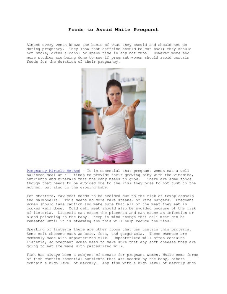 Foods to avoid while pregnant Foods to avoid while pregnant