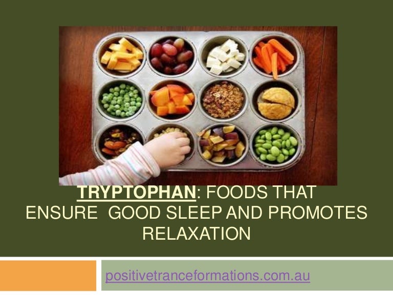 Foods with tryptophan for good sleep and relaxation