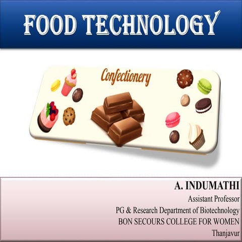Confectioneries - Food Technology