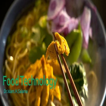 Food Technology by dr islam salama 