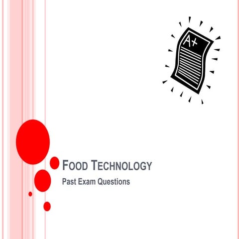 Food Technology - Exam Questions