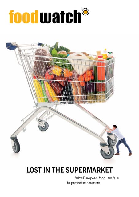foodwatch-Report 2014 Lost in the supermarket
