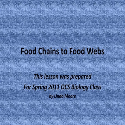 From Food Chains to Food Web