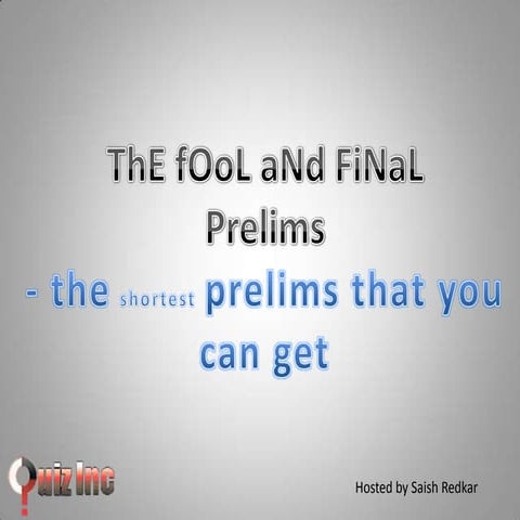 The Fool and Final Quiz - Quiz Inc