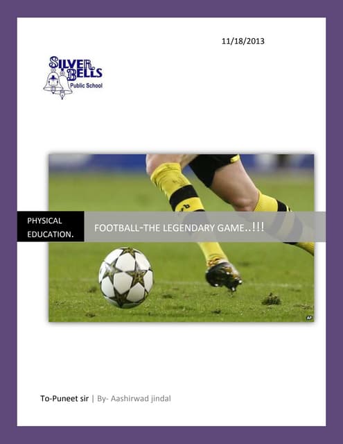 Physical Eduaction Project On Football Pdf Soccer Sports