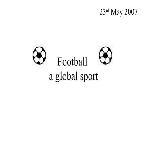 Football a global sport