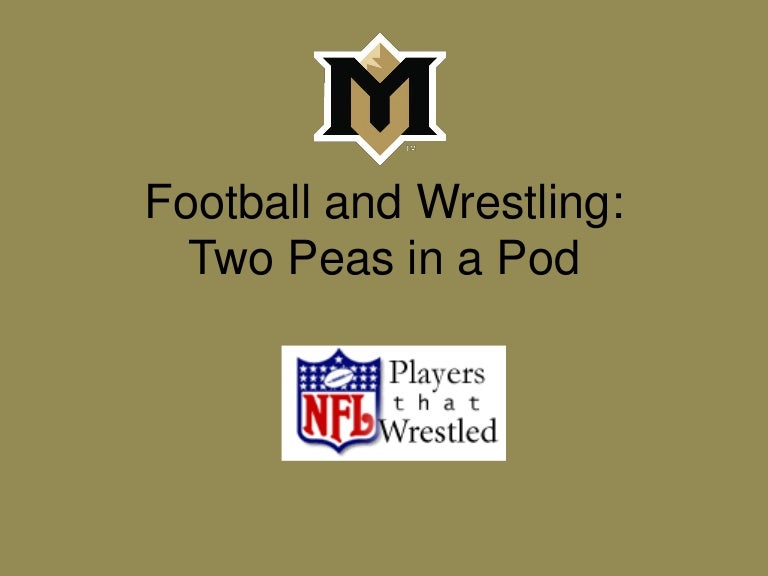 Football And Wrestling