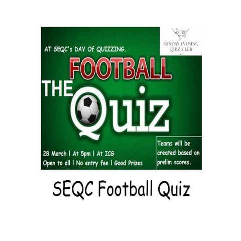 SEQC Football quiz Prelim