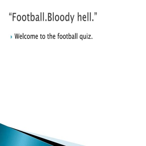 Football quiz prelims