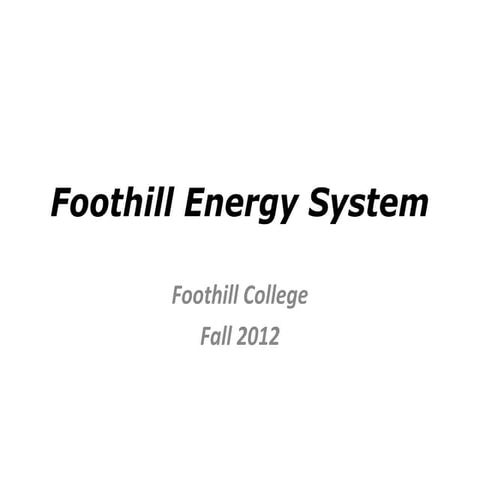 Foothill College Energy System