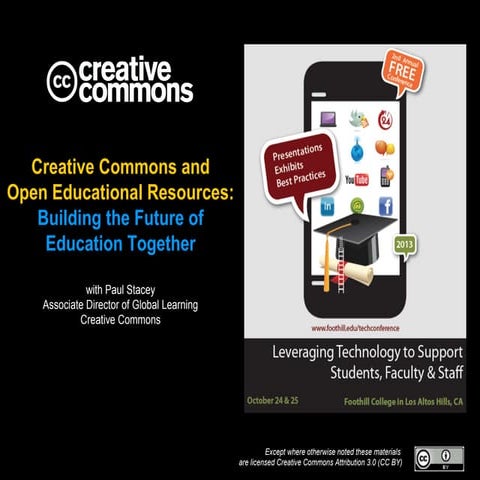 Creative Commons and Open Educational Resources: Building the Future of Educa...