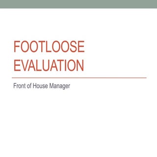 Footloose evaluation 1