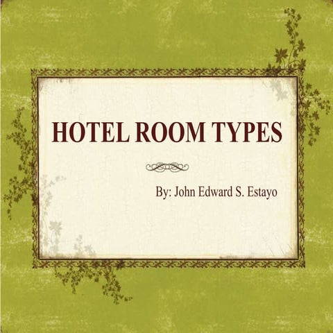 Types of Hotel Rooms