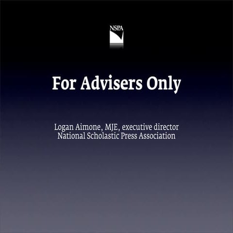 For Advisers Only, WJEA 2010