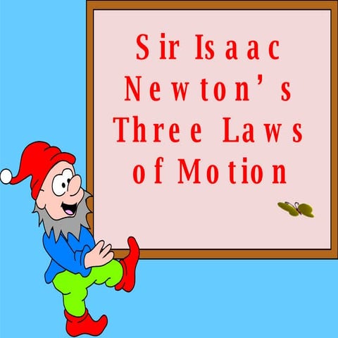 Newton's Laws of Motion
