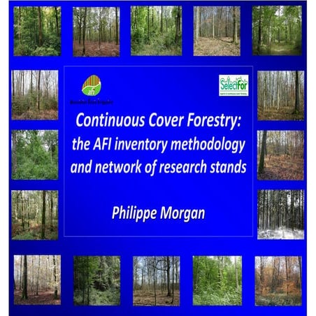 Lecture 2: Continuous Cover Forestry: the AFI inventory methodology and ...
