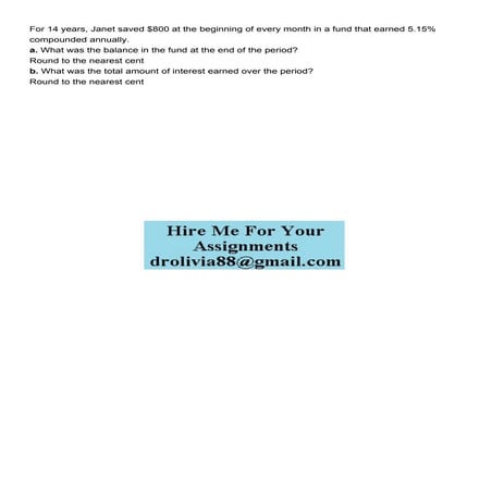 For 14 years Janet saved 800 at the beginning of every mon.pdf