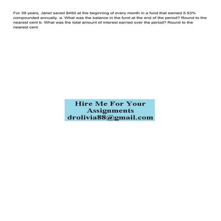 For 39 years Janet saved 450 at the beginning of every mon.pdf