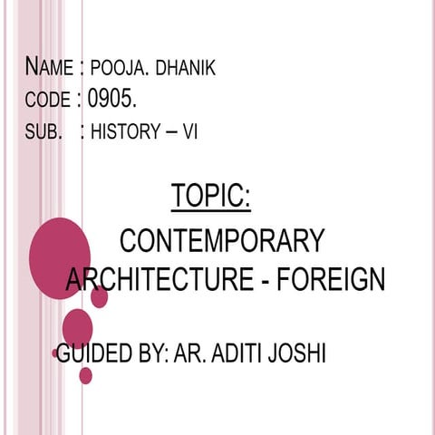 CONTEMPORARY ARCHITECTURE - FOREIGN  