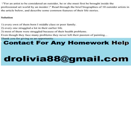 For an artist to be considered an outsider, he or she must first be.pdf