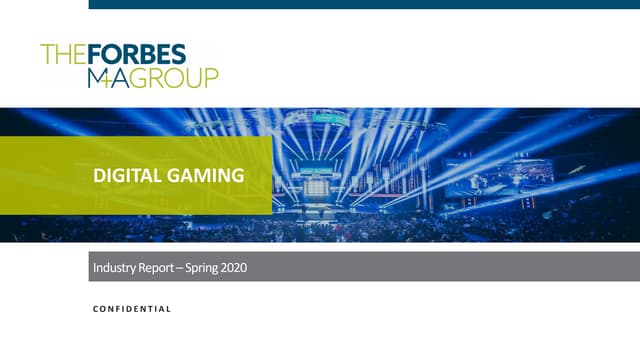Forbes M+A Digital Gaming Report Spring 2020