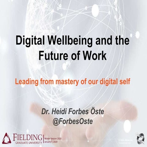 Digital Wellbeing and the Future of Work