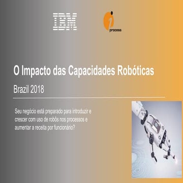 RPA - Apresentação Conceitual - iProcess | PPTX