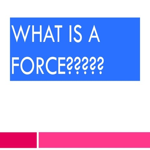 Force