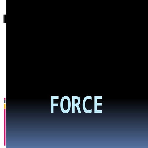 Force