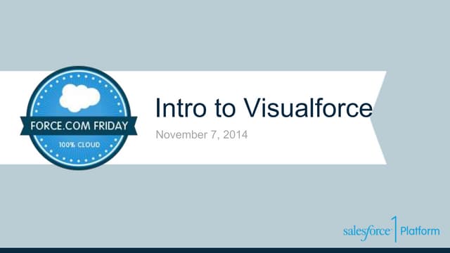 Force.com Friday - Intro to Visualforce