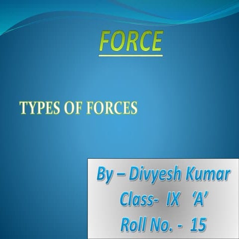 FORCE AND FRICTION