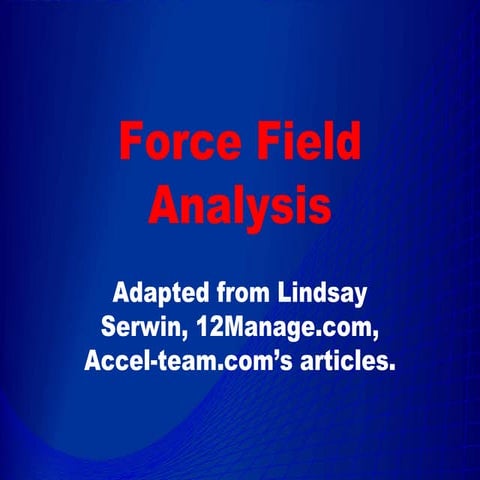 Force  Field  Analysis