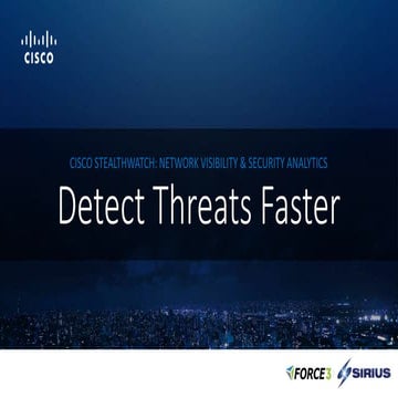 Detect Threats Faster