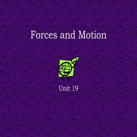Force and motion
