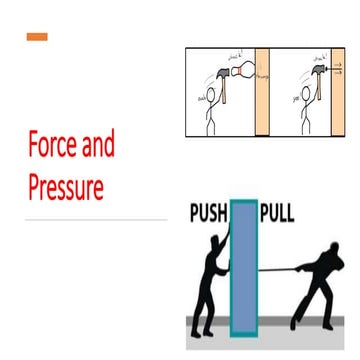 Force and pressure