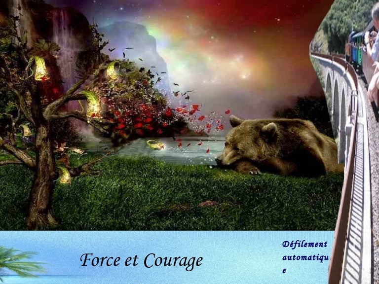 Force Et Courage