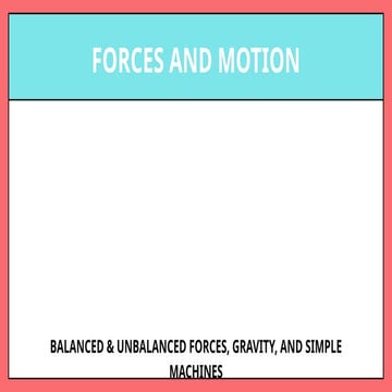 Grade 7 science cambridge force and motion pptx | PPTX